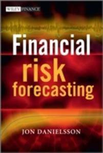 Financial Risk Forecasting: The Theory and Practice of Forecasting Market Risk with Implementation in R and MATLAB (Indbundet, 2011)