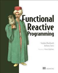 Functional Reactive Programming (Häftad, 2016)