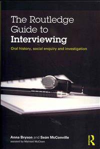 The Routledge Guide to Interviewing (Hæftet, 2013)
