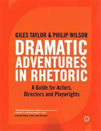 Dramatic Adventures in Rhetoric (Paperback, 2016)
