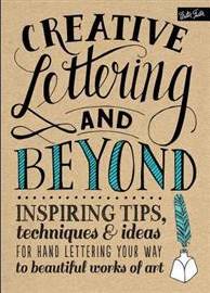 Creative Lettering and Beyond (Hæftet, 2014)