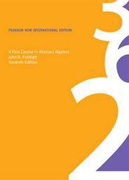 First Course in Abstract Algebra (Paperback, 2013)