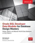 Oracle SQL Developer Data Modeler for Database Design Mastery (Häftad, 2015)