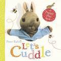Peter Rabbit Let's Cuddle (Kartonnage, Inbunden, 2013)