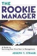The rookie The Rookie Manager (Paperback, 2007)