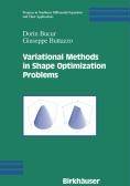Variational Methods in Shape Optimization Problems (Inbunden, 2005)