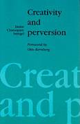 Creativity and Perversion (Paperback, 1996)