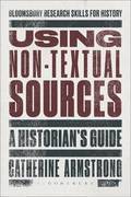 Using Non-Textual Sources (Paperback, 2015)