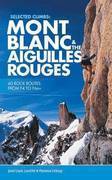 Selected Climbs: Mont Blancthe Aiguilles Rouges (Häftad, 2015)