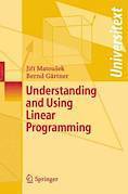 Understanding and Using Linear Programming (Universitext) (Paperback, 2006)