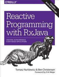 Reactive Programming with RxJava (Paperback, 2016)