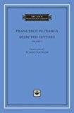 Selected Letters, Volume 2 (I Tatti Renaissance Library)