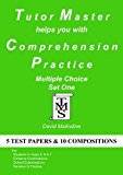 Tutor Master Helps You with Comprehension Practice: Multiple Choice Set One