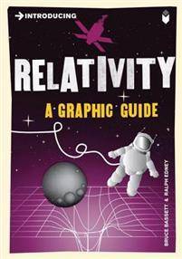 Relativity: A Graphic Guide (Introducing...) (Paperback, 2009)