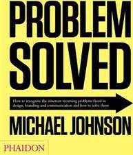Problem Solved (Inbunden, 2012)