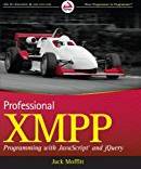Professional XMPP Programming with JavaScript and jQuery (Wrox Programmer to Programmer)