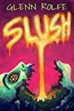 Slush Slush