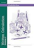 The sims 2 Written Calculation: Division Book 2 - KS2, Ages 7-11