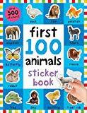 First 100 Animals Sticker Book: Over 500 Stickers