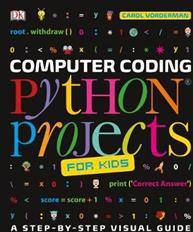 Computer Coding Python Projects for Kids (Häftad, 2017)