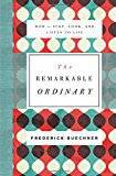 The remarkable Remarkable Ordinary