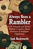 Always Been a Rambler