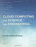 Cloud Computing for Science and Engineering