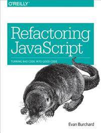 Refactoring JavaScript (Paperback, 2017)
