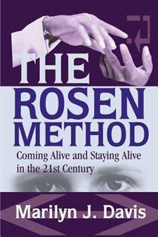The Rosen Method (Häftad, 2002)