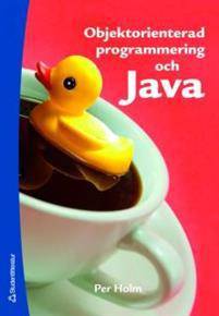 Objektorienterad programmering och Java (Häftad)