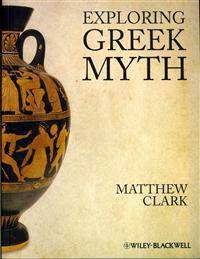 Myth Exploring Greek Myth (Paperback)