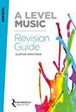 Edexcel A Level Music Revision Guide