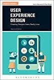 User Experience Design: Creating Designs Users Really Love (Basics Interactive Design)