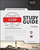 CASP CompTIA Advanced Security Practitioner Study Guide: Exam CAS-003