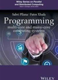 Programming Multicore and Many-Core Computing Systems (Inbunden, 2017)