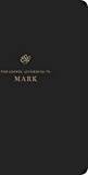 ESV Scripture Journal: Mark