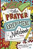 The Prayer Experiment Notebook