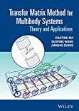Transfer Matrix Method for Multibody Systems: Theory and Applications