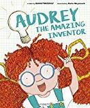 Audrey the Amazing Inventor