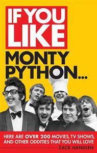 If You Like Monty Python (Paperback, 2011)