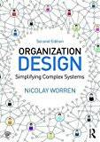 Organization Design: Simplifying complex systems