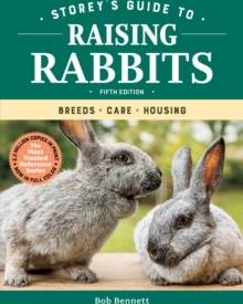 Storey's Guide to Raising Rabbits, 5th Edition