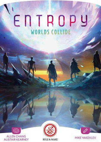 Entropy : Worlds Collide