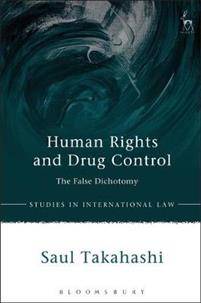 Human Rights and Drug Control (Paperback, 2018)