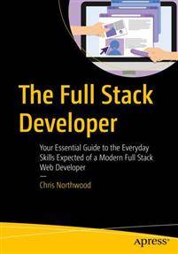 The Full Stack Developer (Häftad, 2018)