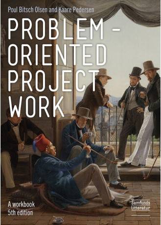Problem-oriented project work (Hæftet, 2019)