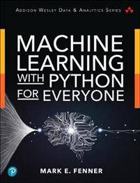 Machine Learning with Python for Everyone (Häftad, 2019)