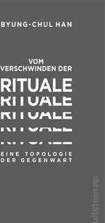 Vom Verschwinden der Rituale (Inbunden)