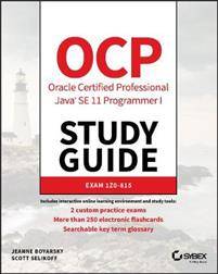 OCP Oracle Certified Professional Java SE 11 Programmer I Study Guide (Häftad, 2019)