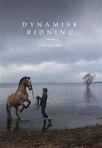 Dynamisk Ridning (Inbunden)